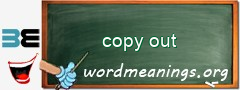 WordMeaning blackboard for copy out
